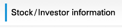 Stock/Investor information